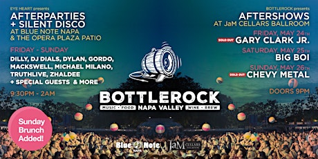 BottleRock Afterparties in Downtown Napa (3 Nights) - Friday, Saturday, Sunday