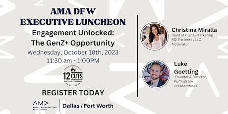 Imagen principal de October AMA DFW Luncheon: Engagement Unleashed: The GenZ+ Opportunity