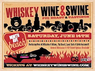 2014 Chicago Whiskey Wine and Swine Pig Roast & Tasting Festival primary image