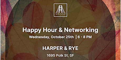 Young Professionals of San Francisco (YPOSF) - October Happy Hour primary image