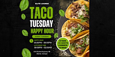 Primaire afbeelding van $5 Drinks |Elite Lounge Taco Tuesday's FREE RSVP