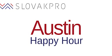 Hauptbild für Slovak PRO Austin | Happy Hour