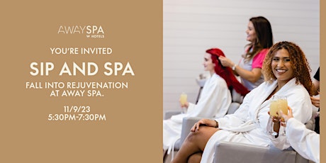 Image principale de Sip and Spa Fall Event at AWAY Spa
