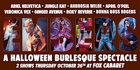 EMBERS - A Halloween Burlesque Spectacle at The Fox - LATE SHOW primary image