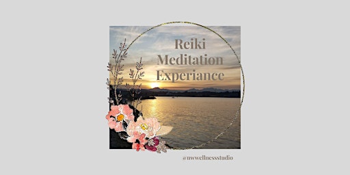 Image principale de Reiki Meditation Experience