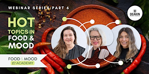 Webinar On Demand: Hot Topics in Food and Mood primary image