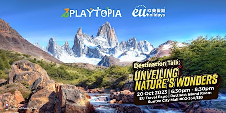 Imagen principal de Unveiling Nature's Wonders (3PlayTopia) Destination Talk | 20 Oct 2023