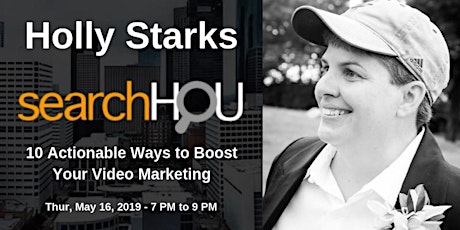 10 Actionable Ways to Boost Your Video Marketing - Holly Starks