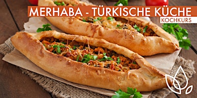 MERHABA - TÜRKISCHE KÜCHE - KOCHKURS