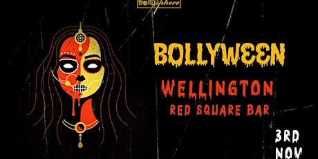Bollyween x Wellington - Halloween Bollywood Party primary image