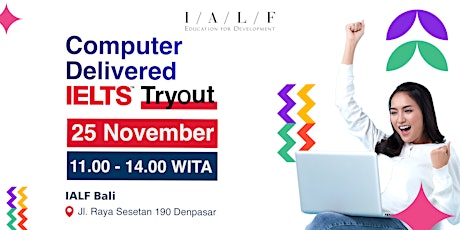 Computer IELTS Tryout at IALF Bali (FREE) primary image