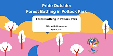 Image principale de LGBTQ+ Forest Bathing Session in Pollok Park (SUNDAY)