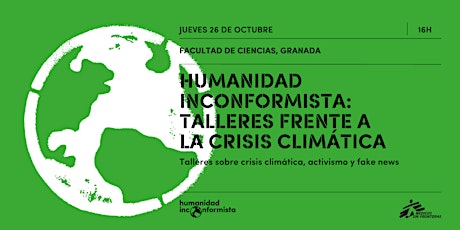 Imagen principal de Humanidad Inconformista: talleres frente a la emergencia climática