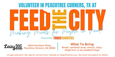 Primaire afbeelding van Feed The City Peachtree Corners: Making Meals for People In Need