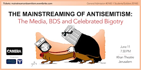 The Mainstreaming of Antisemitism: The Media, BDS and Celebrated Bigotry primary image