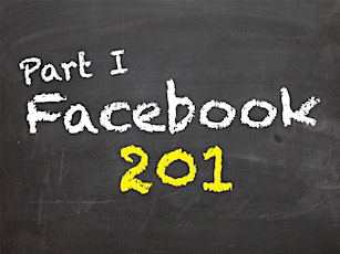 Facebook 201: Strategies on How to Get Leads from Facebook Part I primary image