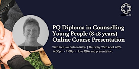 PQ Diploma in Counselling Young People - Live Course Presentation and Q&A