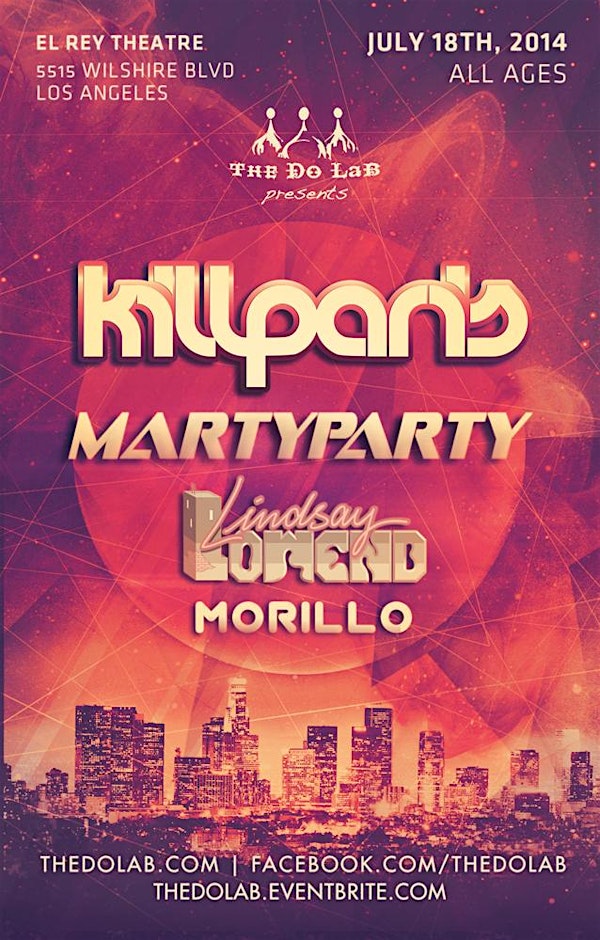The Do LaB presents Kill Paris, MartyParty, Lindsay Lowend, and Morillo