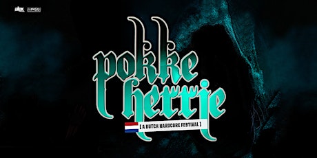 Hauptbild für POKKE HERRIE - A Dutch Hardcore Festival 2019