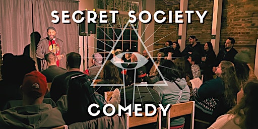 Imagem principal do evento Secret Society Comedy Late Night