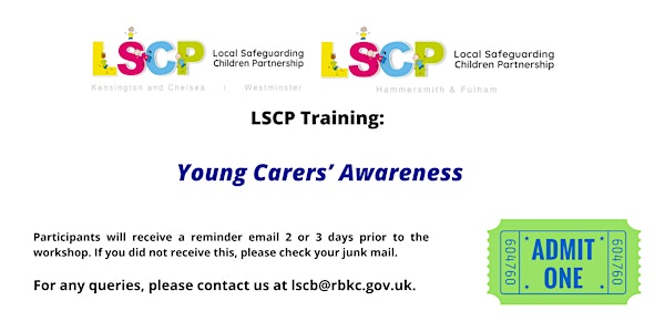 LSCP Training Young Carers Awareness Session (in depth - 3  hours)