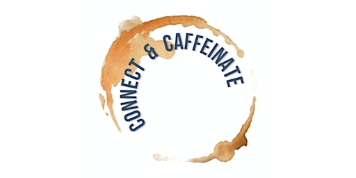 Imagem principal do evento Connect and Caffeinate - Kitchener