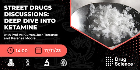 Street Drugs Discussions: Deep Dive into Ketamine primary image