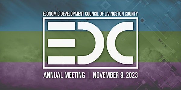 2023 Economic Development Council of Livingston County Annual Meeting