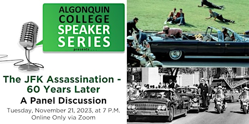 Imagen principal de The JFK Assassination-60 Years Later! A Panel Discussion.