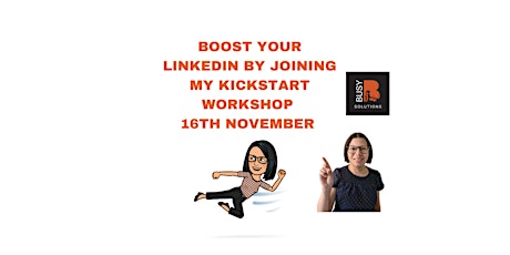 Boost your LinkedIn by joining the KICKSTART LinkedIn Workshop primary image