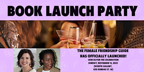 Official Book Launch Party for the Female Friendship Guide primary image