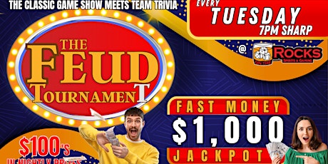 $1000 Family Feud Tournament @ On The Rocks