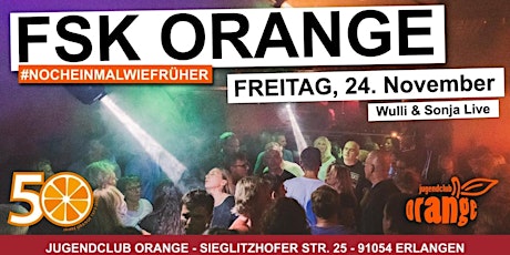 Hauptbild für FSK Orange | 50. Jubiläum