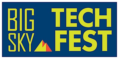 Image principale de 10th Annual Big Sky Tech Fest