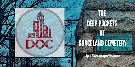 THE DEEP POCKETS OF GRACELAND CEMETERY - Walking Tour