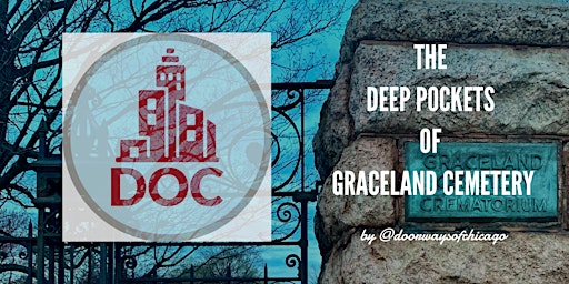 Imagen principal de THE DEEP POCKETS OF GRACELAND CEMETERY - Walking Tour