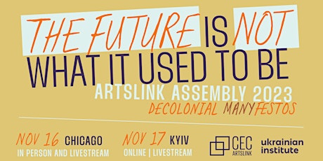 ArtsLink Assembly 2023: November 17, Livestream from Kyiv, Ukraine primary image