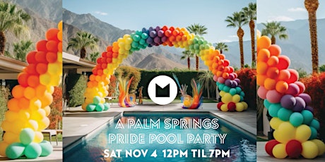 Imagem principal do evento SOLD OUT - Mystopia Presents - A Palm Springs Pride Pool Party - SOLD OUT