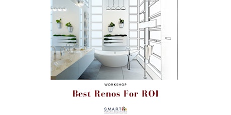 Imagem principal do evento Best Renos for R.O.I (Return on Investment)