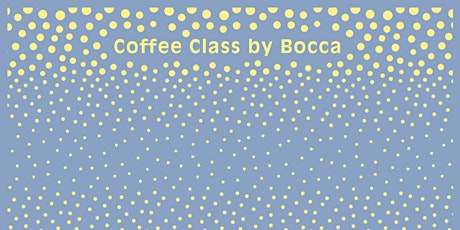 Primaire afbeelding van Coffee Class by Bocca