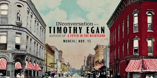 INconversation with Timothy Egan: Muncie primary image