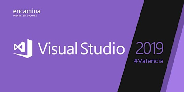 Visual Studio 2019 | Launch Event Valencia
