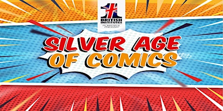 Immagine principale di Silver Age of Comics - Full immersion in inglese 