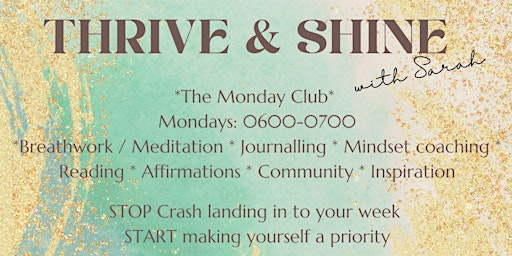 Thrive & Shine - The Monday Club primary image