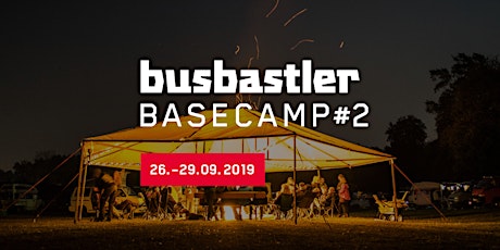 Hauptbild für Busbastler Basecamp #2