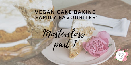 Vegan Cake Baking Masterclass - Family Favourites - Beginners primary image