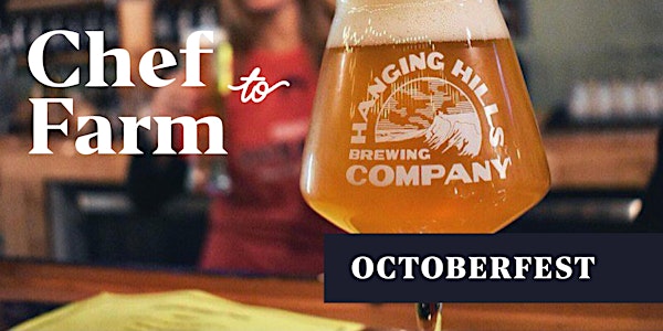 Max Chef to Brewery Dinner: Oktoberfest at Hanging Hills Brewery Hartford