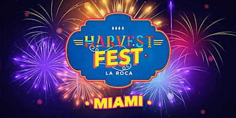 Harvest Fest Miami primary image