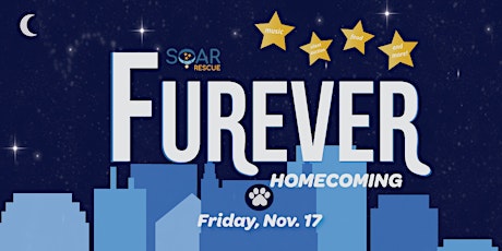 Imagen principal de SOAR Furever Homecoming Fundraising Gala