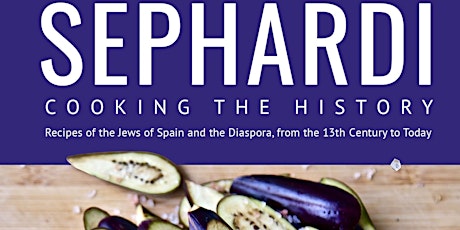 Imagem principal de Sephardi: Cooking the History of the Jews of Spain
